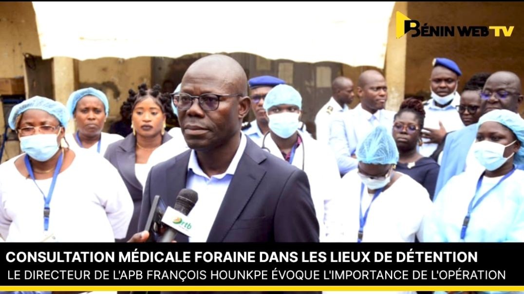 ⁣Consultation médicale foraine dans les prisons et maisons d’arrêt du Bénin : le Directeur de l'