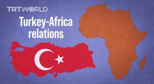 Relation Afrique - TÃ¼rkiye