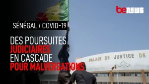 Sénégal / Covid-19 : des poursuites judiciaires en cascade pour malversations