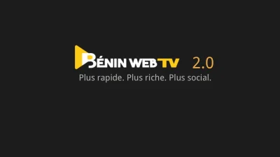 BENIN WEB TV 2.0 : Plus rapide. Plus riche. Plus social. social.beninwebtv.bj