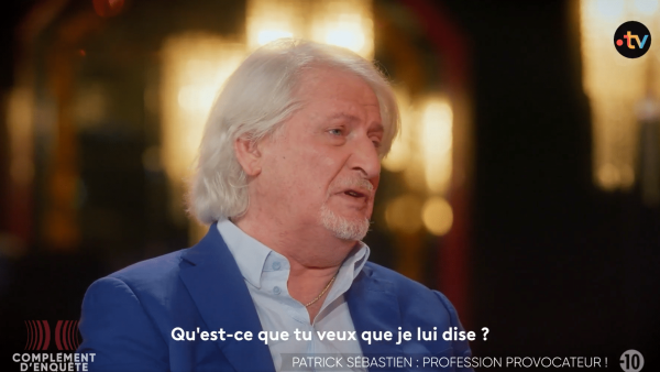 "C'est une nana qui m'attrape la bite" : Patrick Sébastien change de version et s'explique dans "Complément d'Enquête"
